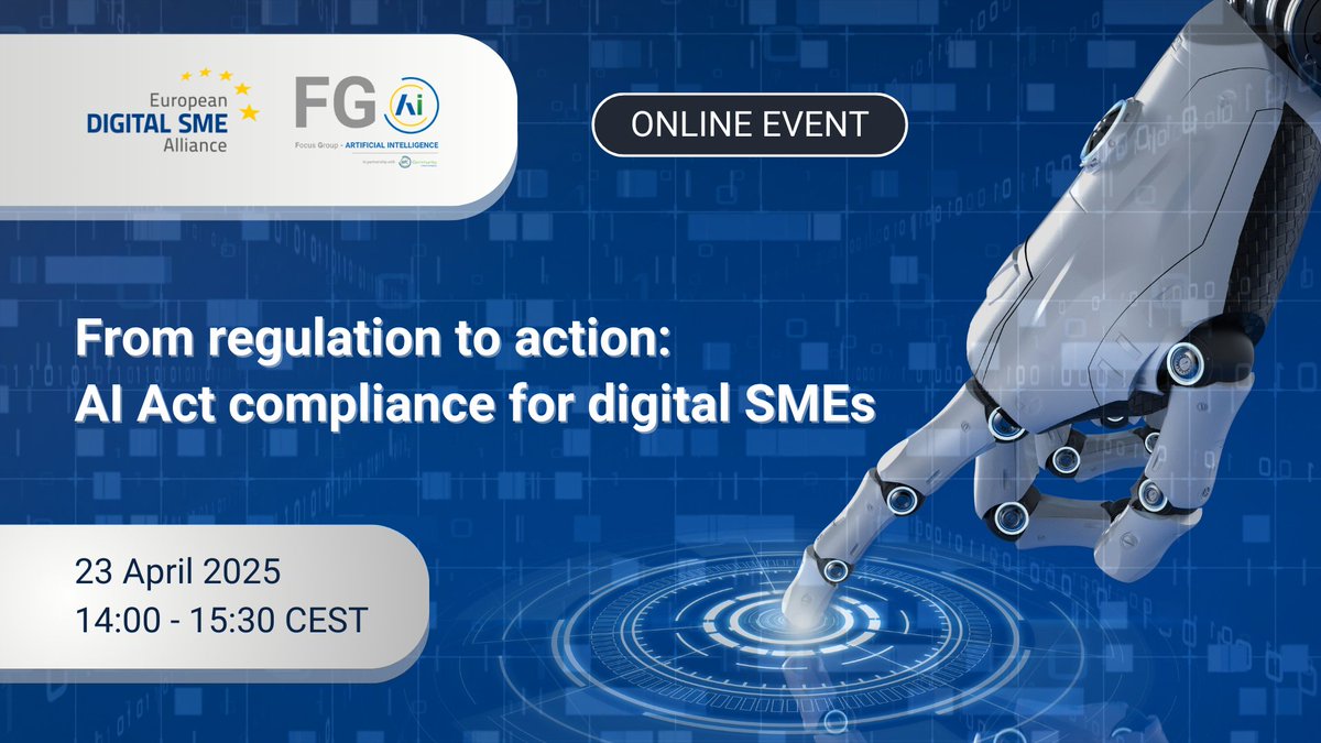 From regulation to action: AI Act compliance for digital SMEs 📢 

📆 23 April 2025
⏰ 14:00 - 15:30 CEST

Join us for a webinar on how #SMEs can navigate the #AIAct to effectively minimize costs and stay compliant.

🗣️Call for speakers: If your company has a solution for AI Act