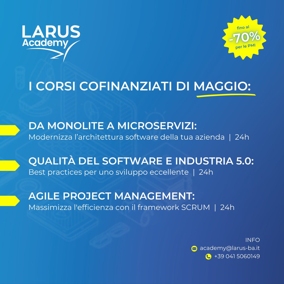 LARUS (@agilelarus) on Twitter photo Grazie ai fondi #PNRR #NextGenerationEU, i nostri corsi sono disponibili con sconto in fattura fino al -70% per le #PMI, senza impatto sul de minimis ⭐
Scopri i corsi cofinanziati di Maggio ⬇️ e contatta la #LARUSAcademy!
✉️ academy@larus-ba.it
📞 041 5060149
📱 366 1968935 Grazie ai fondi #PNRR #NextGenerationEU, i nostri corsi sono disponibili con sconto in fattura fino al -70% per le #PMI, senza impatto sul de minimis ⭐
Scopri i corsi cofinanziati di Maggio ⬇️ e contatta la #LARUSAcademy!
✉️ academy@larus-ba.it
📞 041 5060149
📱 366 1968935