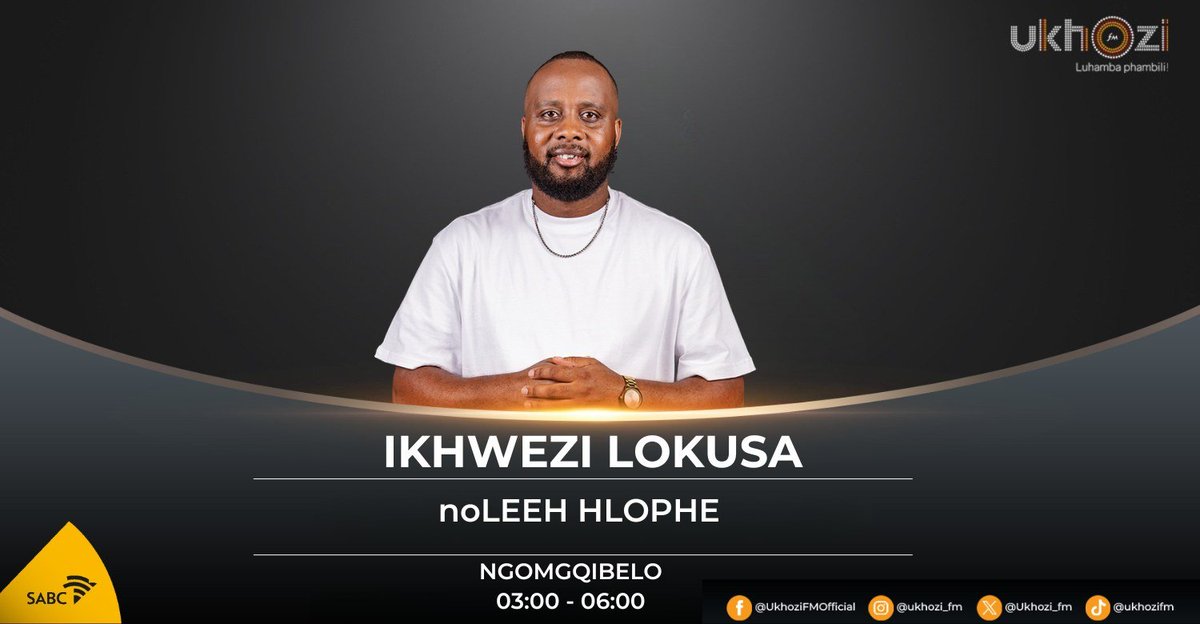 Ikhwezi Lokusa no-<a href="/LeehRadioDj/">Lindani Hlophe</a> Hlophe kusukela ngo-03:00-06:00
ukhozifm.co.za
#IkhweziLokusa #UkhoziFM