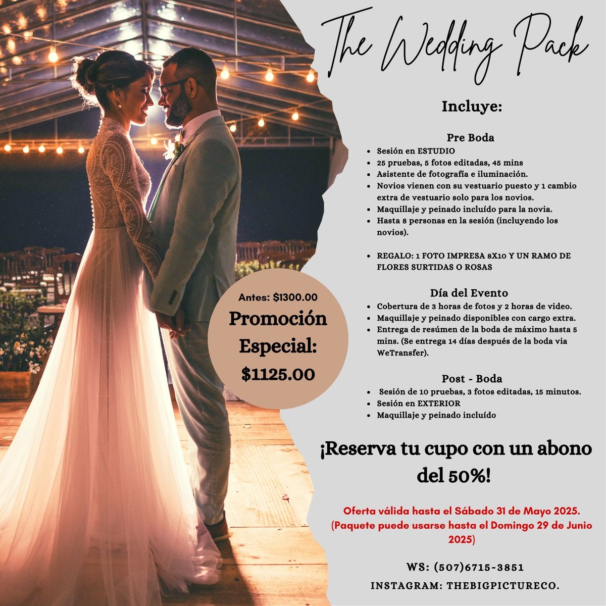 PicturePanama's tweet image. 💞 The Wedding Pack = Fotos mágicas, recuerdos únicos.
📷 Promo especial hasta el 31 de mayo 2025.
¡Reserva ya con el 50%!
📅 Última fecha de cobertura: 29 de junio 2025
📩 +(507)6715-3851