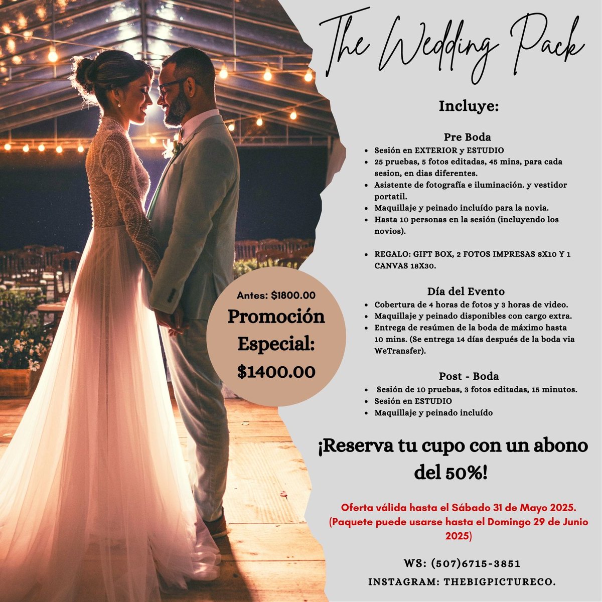 PicturePanama's tweet image. 💞 The Wedding Pack = Fotos mágicas, recuerdos únicos.
📷 Promo especial hasta el 31 de mayo 2025.
¡Reserva ya con el 50%!
📅 Última fecha de cobertura: 29 de junio 2025
📩 +(507)6715-3851