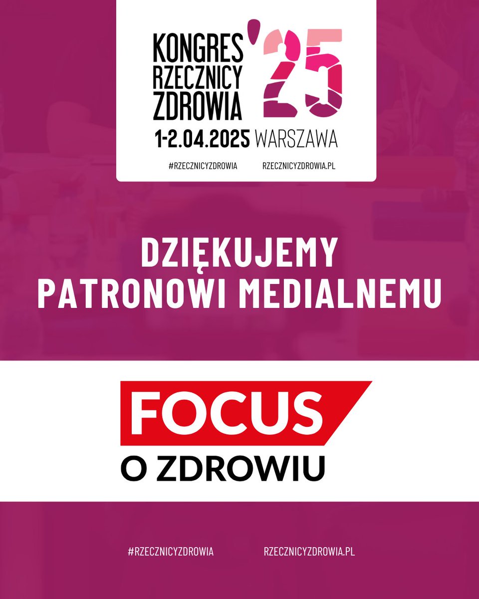 Rzecznicy Zdrowia (@rzecznicyzdr) on Twitter photo Dziękujemy FOCUS O ZDROWIU focusozdrowiu.pl za zostanie PATRONEM MEDIALNYM Kongresu Rzecznicy Zdrowia 2025.
#KongresRzecznicyZdrowia #RzecznicyZdrowia Dziękujemy FOCUS O ZDROWIU focusozdrowiu.pl za zostanie PATRONEM MEDIALNYM Kongresu Rzecznicy Zdrowia 2025.
#KongresRzecznicyZdrowia #RzecznicyZdrowia