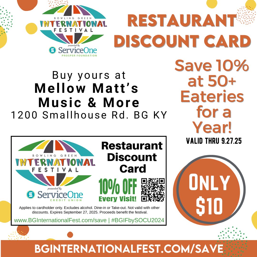 bginternational's tweet image. Forgot to buy a Restaurant Discount Card at the festival? You can still save 10% at restaurants &amp;amp; food trucks for only $10.  Visit Mellow Matt's Music and More on Smallhouse Rd. to get yours!  BGInternationalFest.com/Save #SAVE
