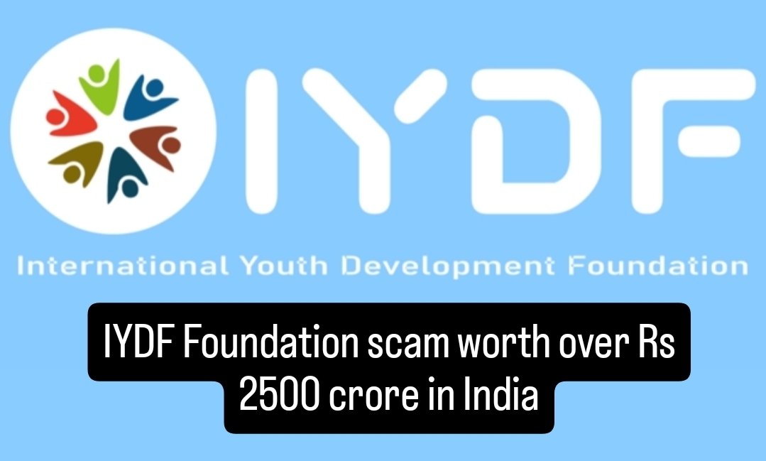 iydffrud's tweet photo. IYDF Foundation scam worth over Rs 2500 crore in India #iydf #iydffoundation https://t.co/BbuujVJZ1d
