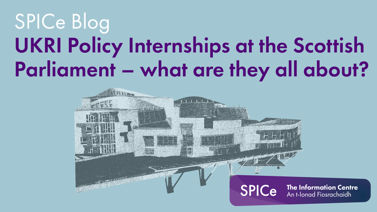 SPICe is a partner in UK Research and Innovation’s Policy Internships Scheme for doctoral students. Find out more about the scheme in this blog 👇 ow.ly/Y7m350Vu16U