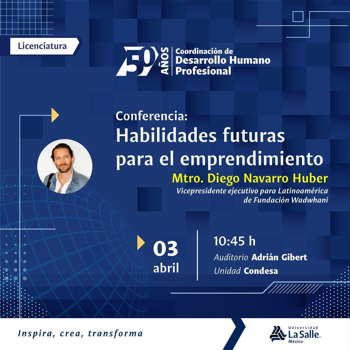 CDHP_LASALLEMX's tweet photo. A las 10:45 horas, inicia la conferencia "Habilidades futuras para el emprendimiento" impartida por el Mtro. Diego Navarro #CDHP #50años #LaSalle #Indivisamanent https://t.co/vjtVNcO6ow