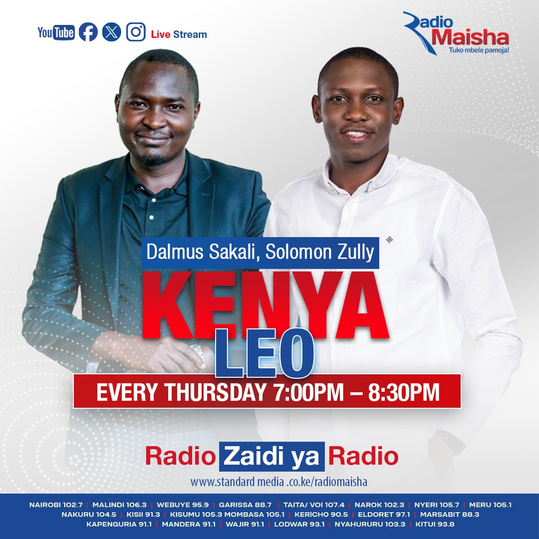 Kenya Leo na <a href="/ZullySolomon/">Solomon zully</a> na <a href="/Dalmundu/">Dalmus Sakali</a> kuanzia saa moja usiku hadi saa mbili na nusu. #KenyaLeo #RadioZaidiYaRadio

Watch us live on radiomaisha.co.ke