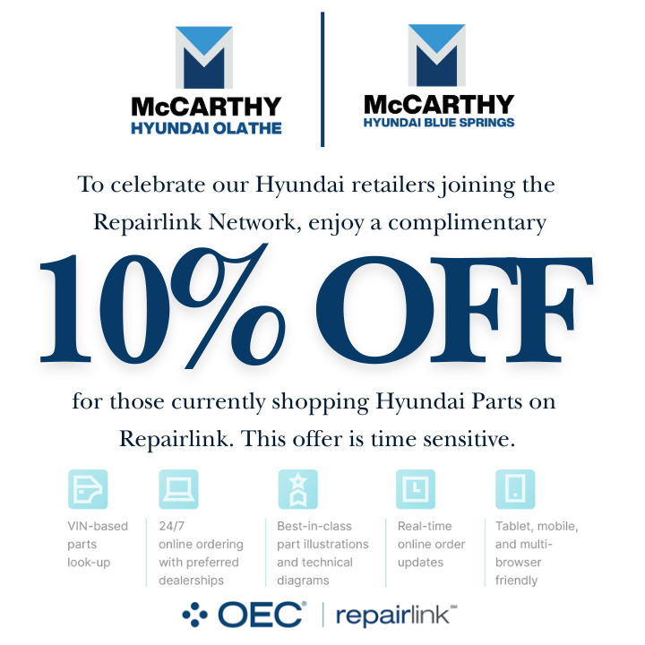 We've joined Repair Link! To celebrate, for those currently shopping Hyundai parts, take an additional 10% off! Don't miss this time sensitive offer!
.
.
#McCarthyHyundai #McCarthyHyundaiOlathe #McCarthyHyundaiBS #RepairLink #Hyundai #HyundaiParts