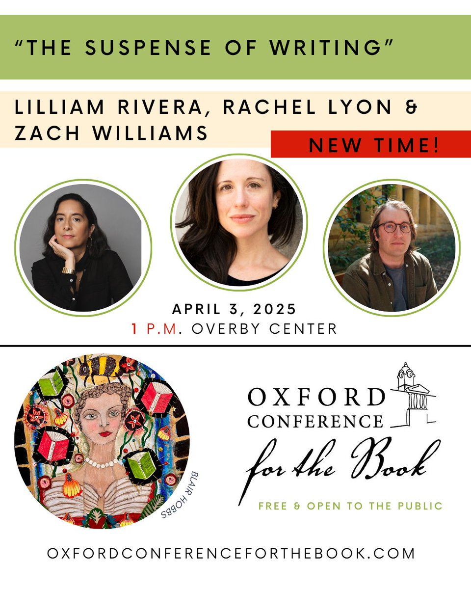 NEW TIME! Uncertainty and tension come together in “The Suspense of Writing” panel coming up at 1 p.m. with Lilliam Rivera, Rachel Lyon &amp; Zach Williams in conversation with <a href="/Ginsburgmelissa/">Melissa Ginsburg</a> <a href="/OverbyCenter/">Overby Center</a> 
📕 📖 📚