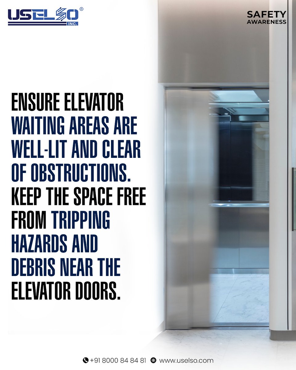 UselsoElevating's tweet image. Ensure Elevator Waiting Areas Are Well-lit And Clear Of Obstructions. Keep The Space Free From Tripping Hazards And Debris Near The Elevator Doors.

#AdvancedSafetyFeatures #CuttingEdgeSafety #ModernElevators #EngineeredForSafety #USELSO #USELSOElevators