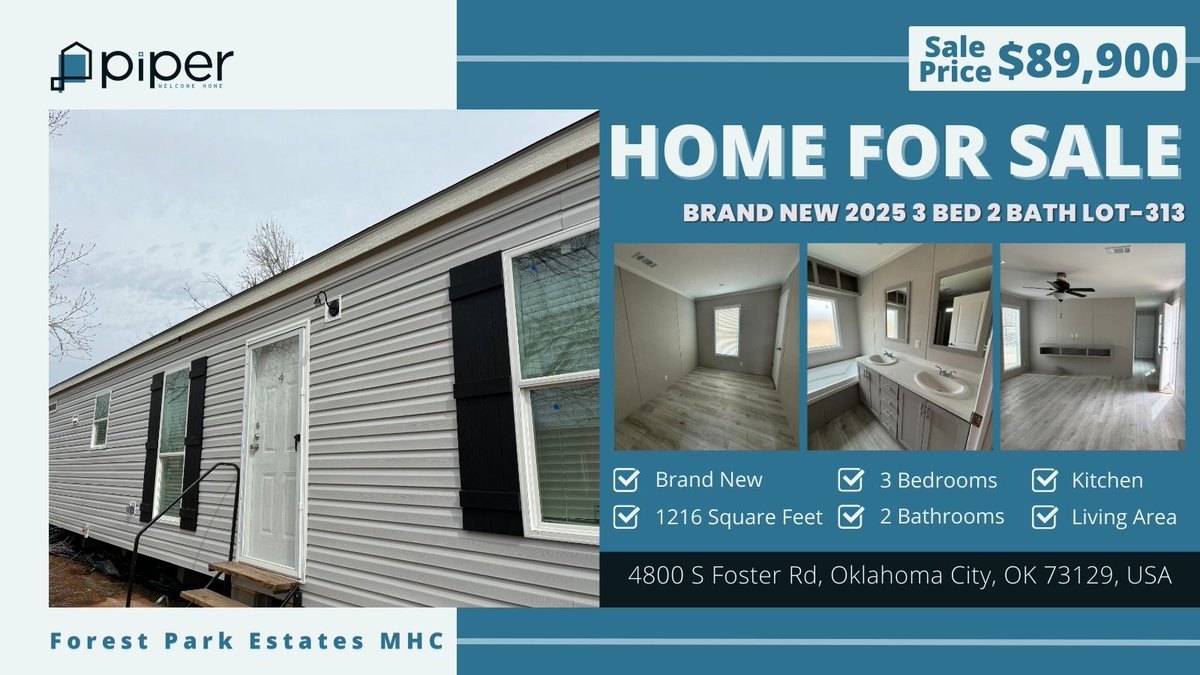 PiperCapital's tweet photo. Brand New 2025 Home!

Welcome to modern living in this stunning brand-new 2025 home! This stylish 3-bedroom, 2-bathroom gem offers spacious, contemporary design and high-end finishes throughout.

Call Elsa Violante at (405)-417-4595 or email sales@forestparkestatesmhc.com. https://t.co/TQw3X8K0YG