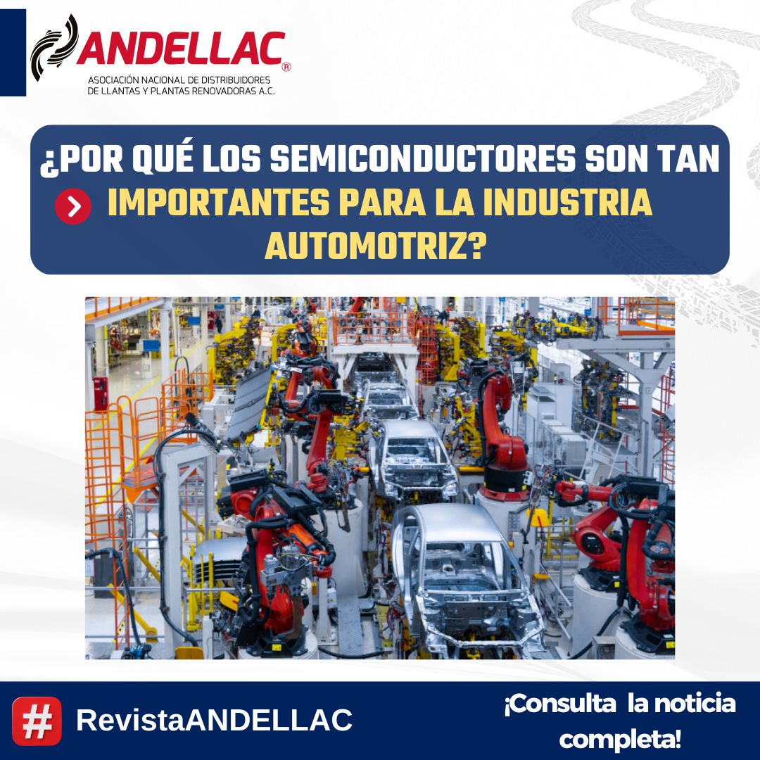 andellac's tweet photo. #RevistaANDELLAC📖| ¿POR QUÉ LOS SEMICONDUCTORES SON TAN IMPORTANTES PARA LA INDUSTRIA AUTOMOTRIZ?
📖 Descúbrelo en nuestra nota 👇
https://t.co/I18ZTwNSM8
#ANDELLAC #FamiliaLlantera #DistribuidoresDeLlantas #PlantasRenovadoras https://t.co/1uqJiktqok