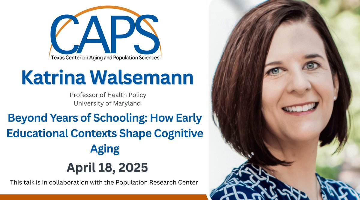 📢 Friday, April 18th 📢
Join us for our upcoming Friday spring seminar with Katrina Walsemann!  

"Beyond Years of Schooling: How Early Educational Contexts Shape Cognitive Aging"
⏰12 - 1 pm CT
📍In-person in RLP 1.302 E @ UT Austin 
More information ➡️ bit.ly/Walsemann