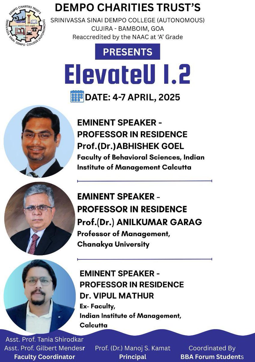 Dr. Manoj Kamat ๐ฎ๐ณ (@drmanojkamat) on Twitter photo Happy to present the second edition (ver 1.2) of #ElevateU
The โ#Eminence in #Residence Seriesโ where #IIT / #IIM Professors visit our College to interact with our #SSDempoCollege students and Faculty members over a week.
#SSDempoCollege learn from the Best!
<a href="/dempocollegegoa/">Srinivassa Sinai Dempo College (Autonomous)</a> Happy to present the second edition (ver 1.2) of #ElevateU
The โ#Eminence in #Residence Seriesโ where #IIT / #IIM Professors visit our College to interact with our #SSDempoCollege students and Faculty members over a week.
#SSDempoCollege learn from the Best!
<a href="/dempocollegegoa/">Srinivassa Sinai Dempo College (Autonomous)</a>