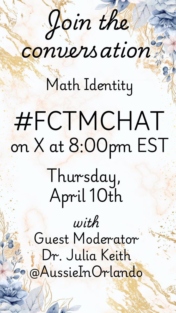 FCTMath's tweet image. Join us at this time, 8 pm EST, next week 🐇
as we continue the conversation on
#MathIdentity 👤
at #FCTMchat on Thursday, April 10th 🌷
with guest moderator Dr. Julia Keith👩🏻🏫
@Aussieinorlando