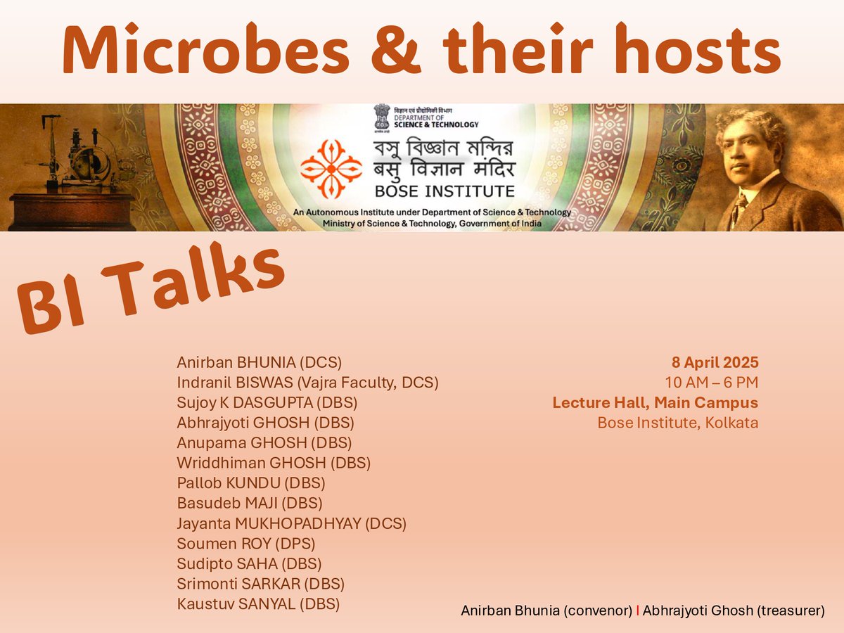 Bose Institute (@bose_institute) on Twitter photo One-day Symposium on "Microbes and Microbe-Host Interactions"
Venue: Main Campus, Bose Institute
Dated: April 8, 2025 from 10:00 - 18:00
<a href="/IndiaDST/">DSTIndia</a> <a href="/DrJitendraSingh/">Dr Jitendra Singh</a> <a href="/karandi65/">Abhay Karandikar</a> <a href="/PIB_India/">PIB India</a> <a href="/KaustuvSanyal/">Kaustuv Sanyal</a> One-day Symposium on "Microbes and Microbe-Host Interactions"
Venue: Main Campus, Bose Institute
Dated: April 8, 2025 from 10:00 - 18:00
<a href="/IndiaDST/">DSTIndia</a> <a href="/DrJitendraSingh/">Dr Jitendra Singh</a> <a href="/karandi65/">Abhay Karandikar</a> <a href="/PIB_India/">PIB India</a> <a href="/KaustuvSanyal/">Kaustuv Sanyal</a>