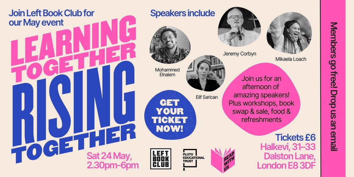We're proud to be supporting the Left Book Club's upcoming event: Learning Together, Rising Together📚✨

Come along for a panel discussion, interactive workshops &amp; a book swap!

📅 Sat 24 May
📍 Halkevi, 31-33 Dalston Lane, E8 3DF

Tickets &amp; more info: …getherRisingTogether.eventbrite.co.uk