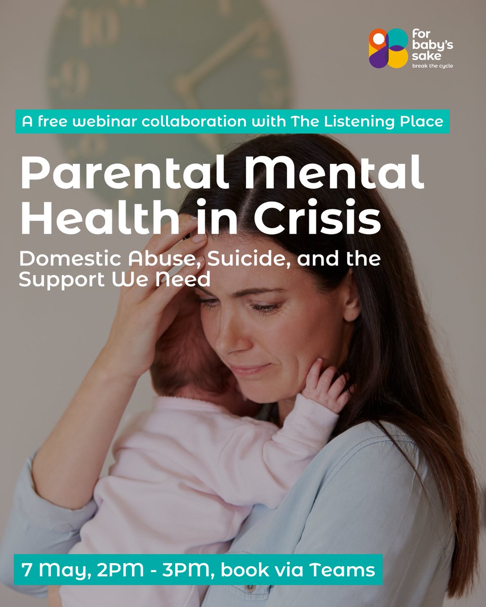 forbabyssake's tweet photo. Parental mental health is a critical issue, yet the links between domestic abuse and suicide remain under-discussed.

This free webinar, hosted by The For Baby’s Sake Trust in collaboration with The Listening Place, will explore how domestic abuse can impact a parent’s mental health, the factors that contribute to suicide risk, and how we can better support those in crisis.

📅 Wed, 7 May 2025
⏰ 2 – 3PM
🎫 Free, just sign up via Teams: https://t.co/5WnWxb9nkk

Together, we can work towards a future where every parent feels seen, safe, and supported.

#BreakTheCycle
