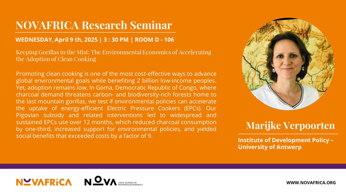 🌟Join us for the @NOVAFRICA seminar with Prof #MarijkeVerpoorten <a href="/IOBUA/">IOB - Institute of Development Policy</a> on her paper:

"Keeping Gorillas in the Mist: The Environmental Economics of Accelerating the Adoption of Clean Cooking"

📅April 9th | 3:30pm (PT)📍Room D-106 <a href="/NovaSBE/">NovaSBE</a>

🔗More info: bit.ly/4lgQx5i