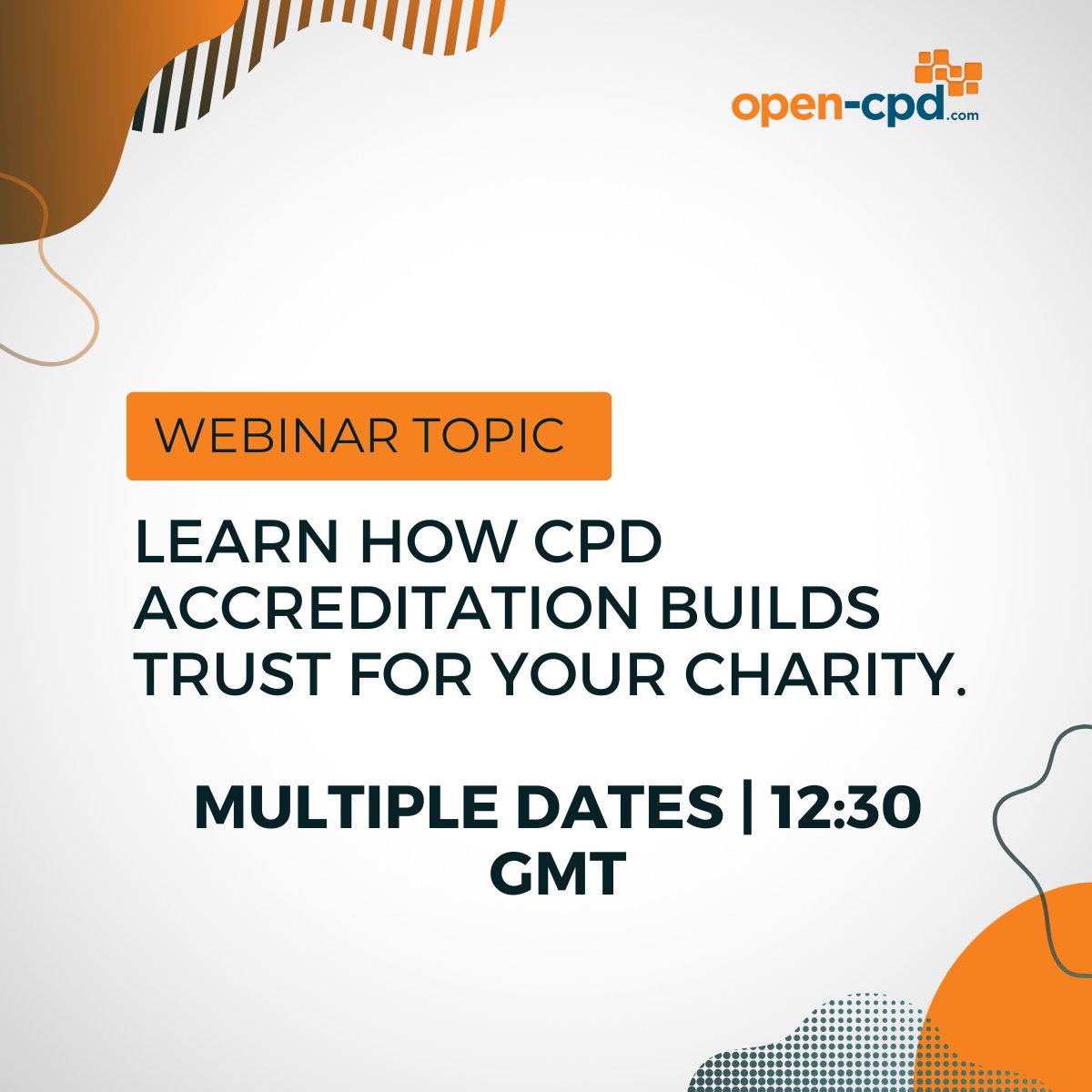 Open_cpd's tweet image. Your charity is changing lives - let’s make sure your training gets the recognition it deserves. Join our free webinar to learn how CPD accreditation can help and how to claim double CPD credits before 30th June! Sign up:zurl.co/UhWkI