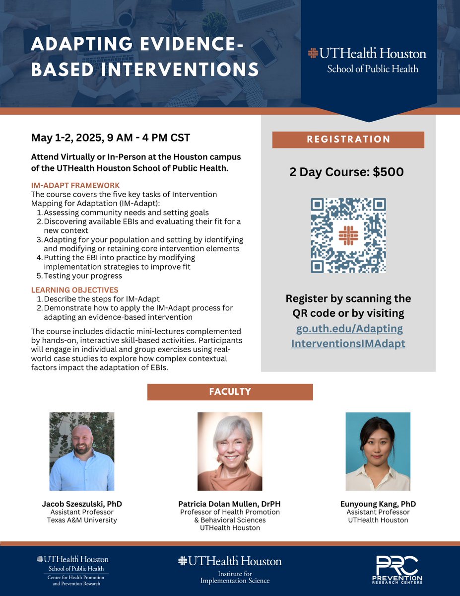 Registration is open for our Spring short courses in Implementation Science! "Adapting Evidence-based Interventions" is a 2-day course on adapting EBIs using Intervention Mapping for Adaptation (IM-Adapt). Register now at:  go.uth.edu/AdaptingInterv…