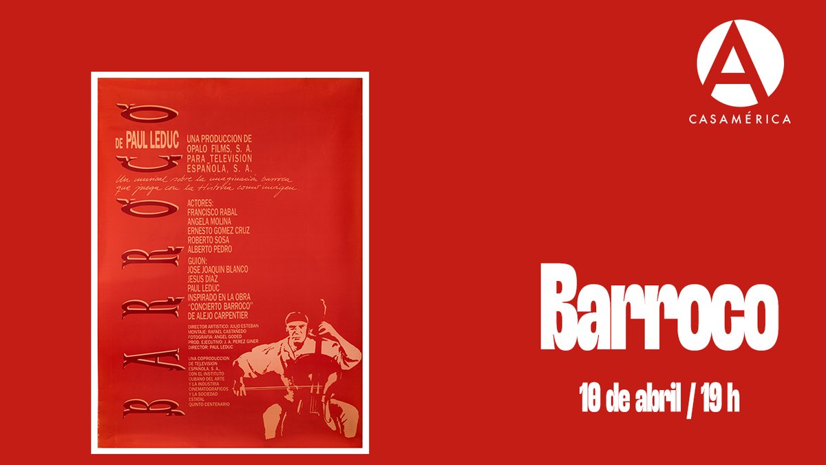 🎬🇲🇽 Homenaje al cineasta Paul Leduc con la proyección de 'Barroco' (1989).
Una película que recorre la historia de Iberoamérica a través de música e imágenes.
🤝 Con @unamespana.
📅 10/4.
⌚ 19 h.
🎫 Entrada libre.
🔗 casamerica.es/cine/barroco
