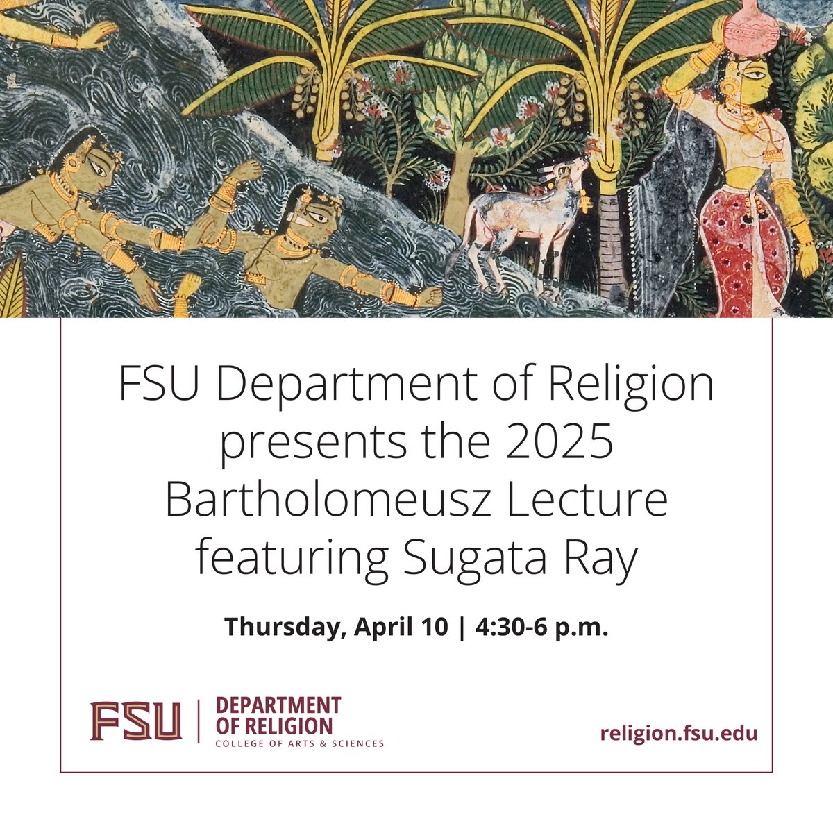 FSU Department of Religion (@fsureligion) on Twitter photo Just one week until the 2025 Bartholomeusz Lecture, featuring Sugata Ray from <a href="/UCBerkeley/">UC Berkeley</a>. In his talk, Ray will present an innovative approach to eco art history that connects environmental and aesthetic perspectives. Find more info: fla.st/YFR6GI4V Just one week until the 2025 Bartholomeusz Lecture, featuring Sugata Ray from <a href="/UCBerkeley/">UC Berkeley</a>. In his talk, Ray will present an innovative approach to eco art history that connects environmental and aesthetic perspectives. Find more info: fla.st/YFR6GI4V