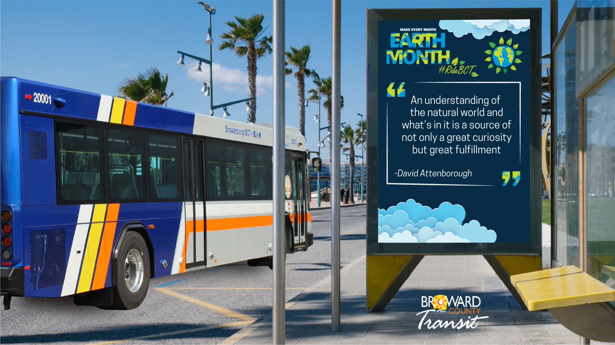 “An understanding of the natural world and what’s in it is a source of not only a great curiosity but great fulfillment.”
—David Attenborough
.
.
.
.
.
#BCT #MondayMotivation #MotivationalMonday #EarthMonth
#BrowardTransit #PublicTransportation #PublicTransport #PublicTransit