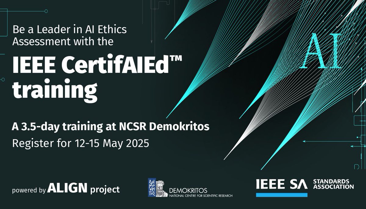 IIT, NCSR Demokritos (@iit_demokritos) on Twitter photo 🚀Exciting opportunity #AIProfessionals! Become one of the 1st #AIEthics Assessors in Greece certified by <a href="/IEEESA/">IEEE Standards Association | IEEE SA</a> Standards Association!
📅 IEEE CertifAIed™ Training | 12 - 15 May
📍 <a href="/NCSR_Demokritos/">NCSR Demokritos</a> Campus, Athens
🌍 English |🕒3.5 days
iit.demokritos.gr/newsevents/new… 🚀Exciting opportunity #AIProfessionals! Become one of the 1st #AIEthics Assessors in Greece certified by <a href="/IEEESA/">IEEE Standards Association | IEEE SA</a> Standards Association!
📅 IEEE CertifAIed™ Training | 12 - 15 May
📍 <a href="/NCSR_Demokritos/">NCSR Demokritos</a> Campus, Athens
🌍 English |🕒3.5 days
iit.demokritos.gr/newsevents/new…
