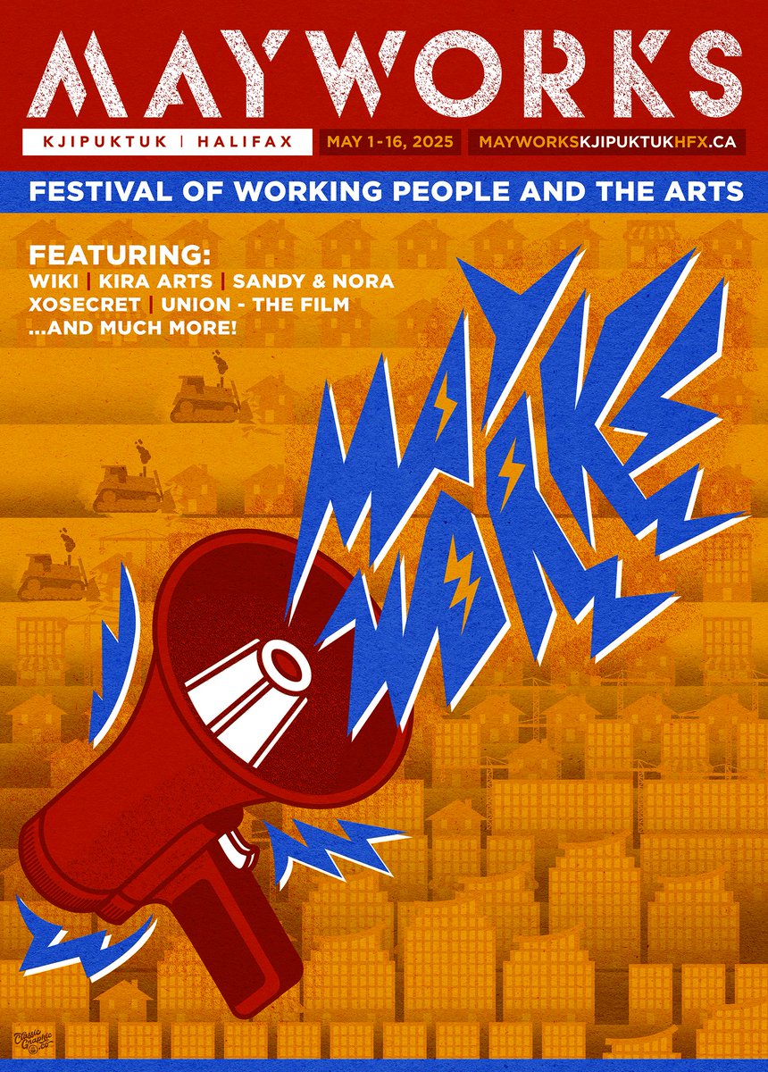 MayworksHalifax's tweet image. This year&apos;s Mayworks Festival of Working People &amp;amp; the Arts is packed  with events to fuel you up with energy, connection, and critical  reflections that will help carve a path toward a better world!  The festival kicks off on May Day with the hosts of Sandy &amp;amp; Nora  Talk Politics
