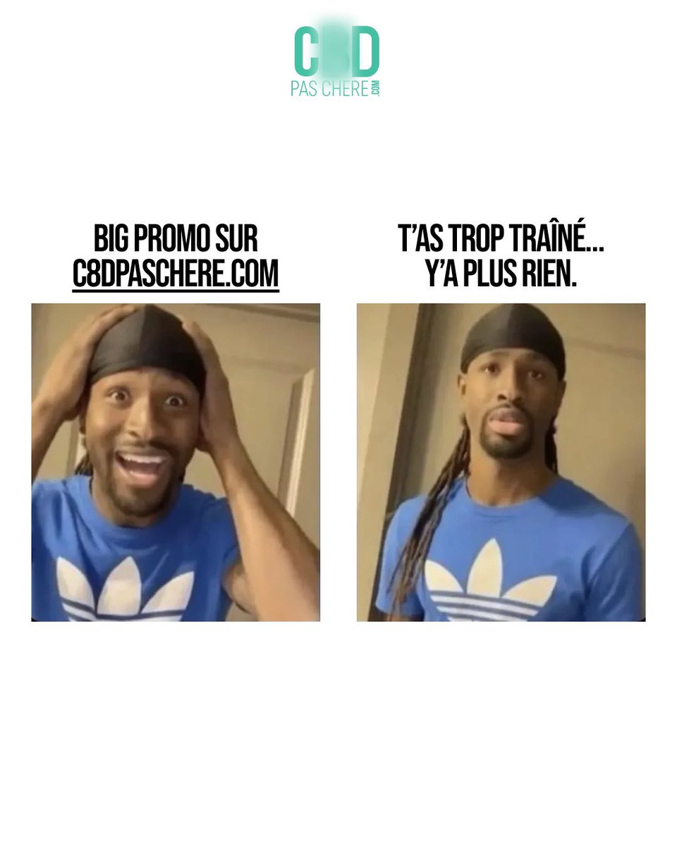 T’as cliqué trop tard… le C*D à prix cassé t’est passé sous le nez ! #CbdPasChere