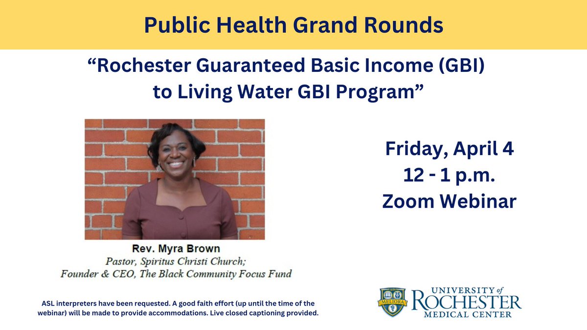 Join us Friday at noon for Public Health Grand Rounds, featuring speaker Rev. Myra Brown, pastor at Spiritus Christi Church and founder/CEO of The Black Community Focus Fund. Register today &gt; rochester.zoom.us/webinar/regist…