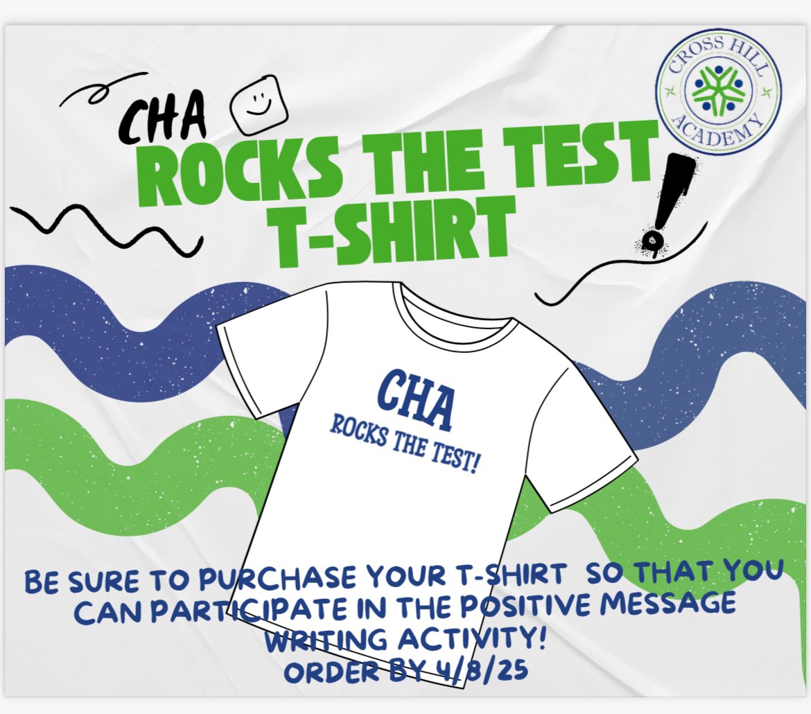Order forms were sent home to purchase a “CHA rocks the test “ t shirt !
Students will be gathering at a test pep rally on April 21st to celebrate their hard work and have a chance to write positive messages on their t-shirts !
Please hand order forms in by Tuesday April 8th!