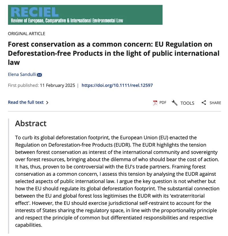 Elena Sandulli examines the EU Deforestation-free Products Regulation through the lens of public international law, exploring the balance between sovereignty, trade leverage, and forests as a common concern of humankind.

Read here: onlinelibrary.wiley.com/doi/10.1111/re…