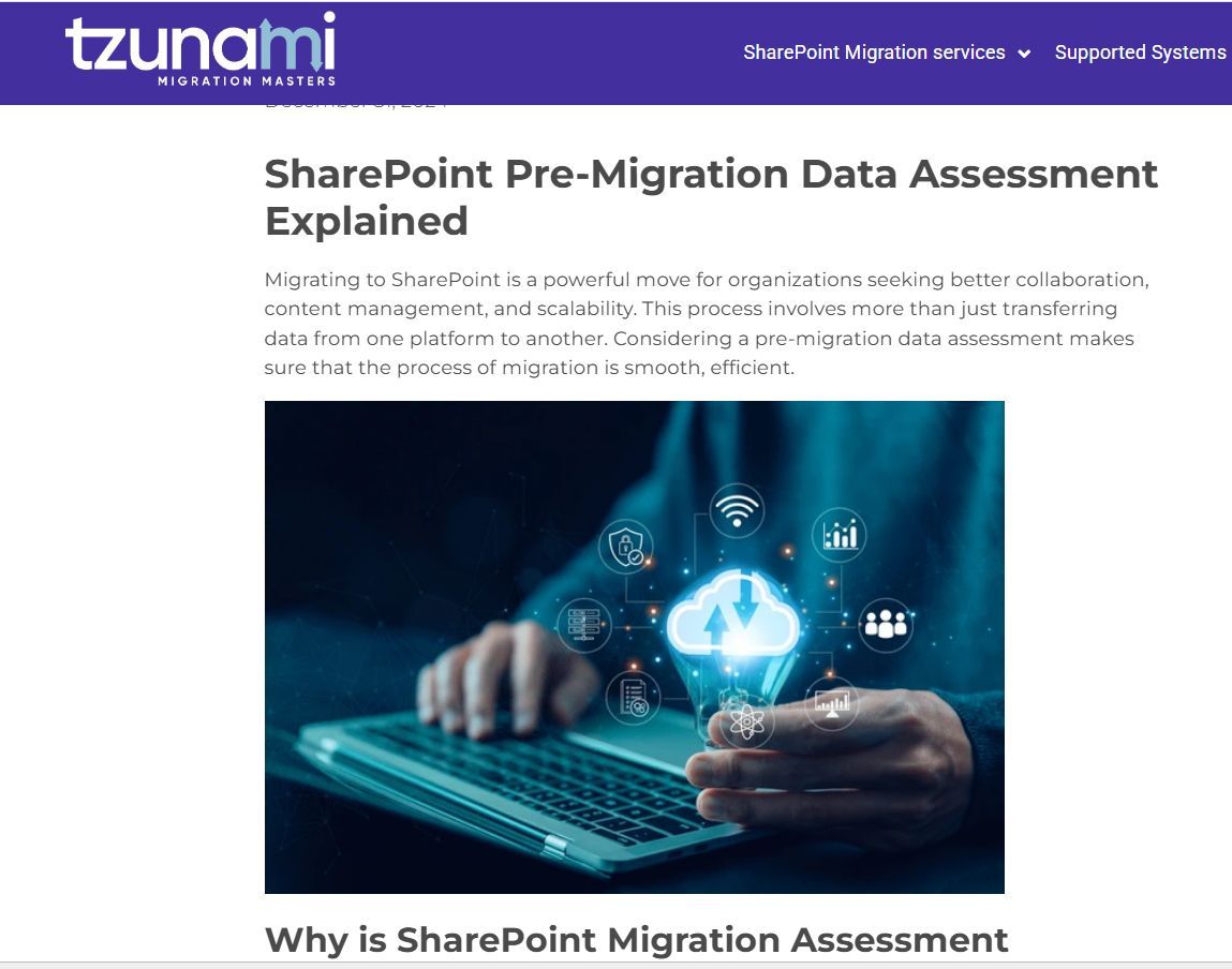 🔍 Planning a SharePoint migration? Start with a pre-migration assessment. Learn how to analyze, clean, and structure your data for a transition. 
👉 Read More tzunami.com/2024/12/31/sha…

#DataMigration #MigrationStrategy #PreMigration