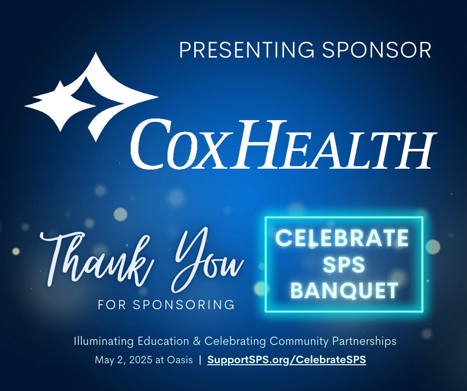 Celebrate SPS 2025, presented by CoxHealth! Thank you for helping us celebrate the lasting impact of education. #SupportSPS #SPSProud Tickets available at SupportSPS.org/celebrateSPS.