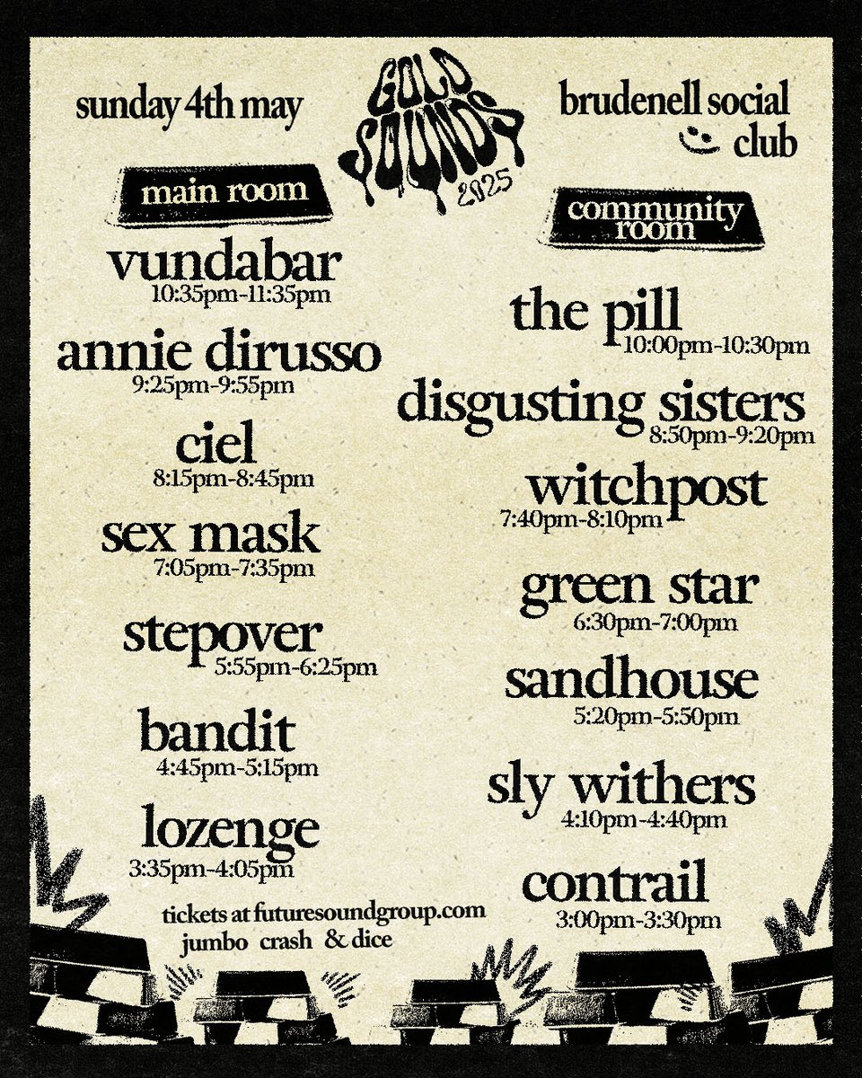 Gold Sounds (@goldsoundsfest) on Twitter photo With just over one month until Gold Sounds 2025 at <a href="/Nath_Brudenell/">Nath Brudenell</a>, here's your full day schedule complete with set times for both rooms, headlined by <a href="/Vundabar_band/">Vundabar</a> & <a href="/_ThePill_Xoxo/">The Pill</a>
Tickets available from <a href="/JumboRecords/">Jumbo Records</a>, <a href="/Crash_Records/">Crash Records</a>, <a href="/dicefm/">DICE</a> & below.
futuresound.seetickets.com/event/gold-sou… With just over one month until Gold Sounds 2025 at <a href="/Nath_Brudenell/">Nath Brudenell</a>, here's your full day schedule complete with set times for both rooms, headlined by <a href="/Vundabar_band/">Vundabar</a> & <a href="/_ThePill_Xoxo/">The Pill</a>
Tickets available from <a href="/JumboRecords/">Jumbo Records</a>, <a href="/Crash_Records/">Crash Records</a>, <a href="/dicefm/">DICE</a> & below.
futuresound.seetickets.com/event/gold-sou…
