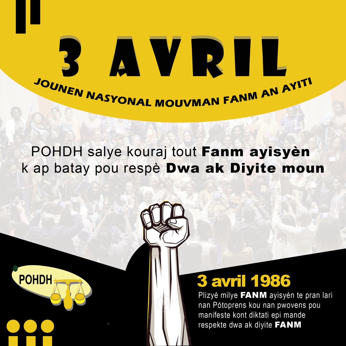 3 avril 1986, yon milyon fanm pran lari an Ayiti pou reklame dwa yo gen pou yo viv nan yon sosyete demokratik tankou tout lòt moun, pou yo patisipe nan diskisyon ak desizyon politik yo nan peyi a, epi kote dwa fondalnatal yo respekte. 
#pohdh
#3avril
#mouvmansosyal
#DwaFanm