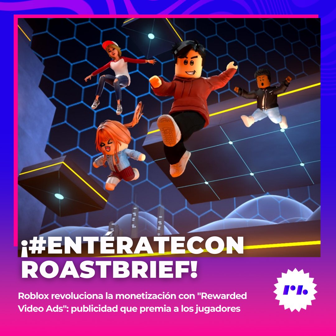 roastbrief's tweet photo. @Roblox Lee la nota aqui:https://t.co/DBSElgISRO
#RobloxAds #GamingMonetization #RewardedAds #AdTech #GameMarketing #RobloxInnovation #PublicidadDigital #MetaverseMarketing https://t.co/RPW7SdjVJe