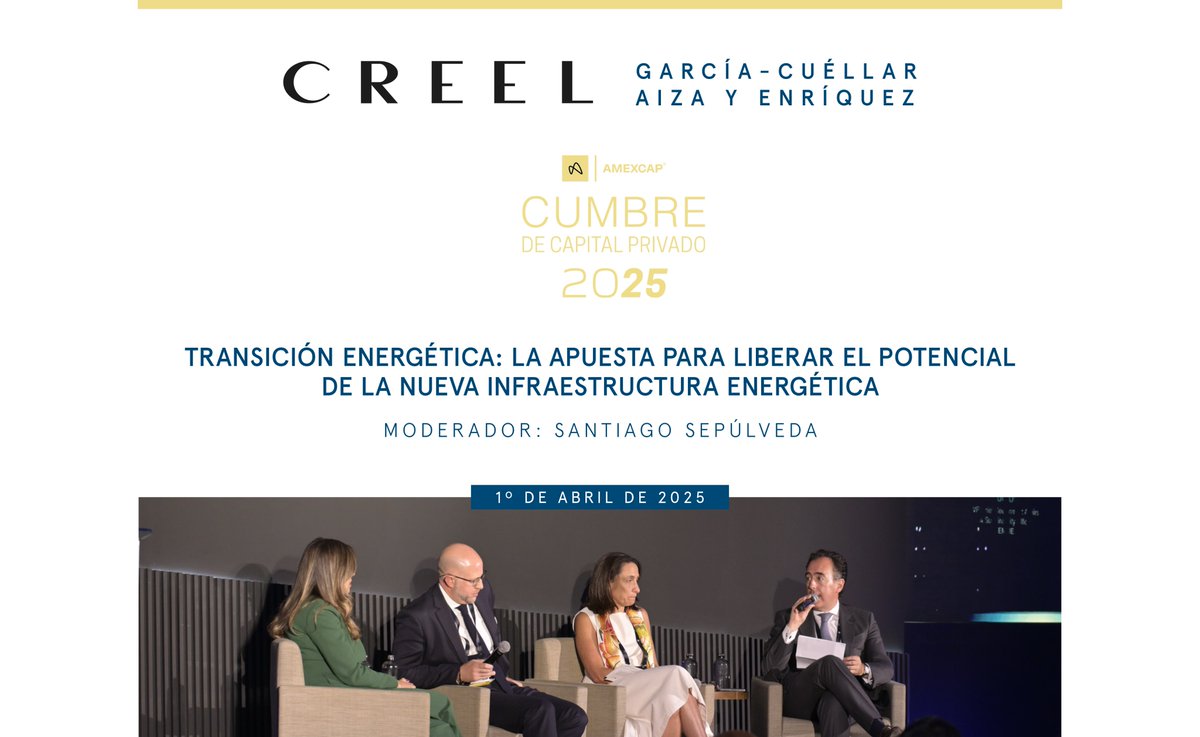 Con mucho gusto les compartimos la participación de nuestro socio Santiago Sepulveda como moderador del panel “Transición energética: La apuesta para liberar el potencial de la Nueva Infraestructura Energética”, en el marco de la Cumbre de Capital Privado 2025 de <a href="/AMEXCAP/">AMEXCAP</a>.