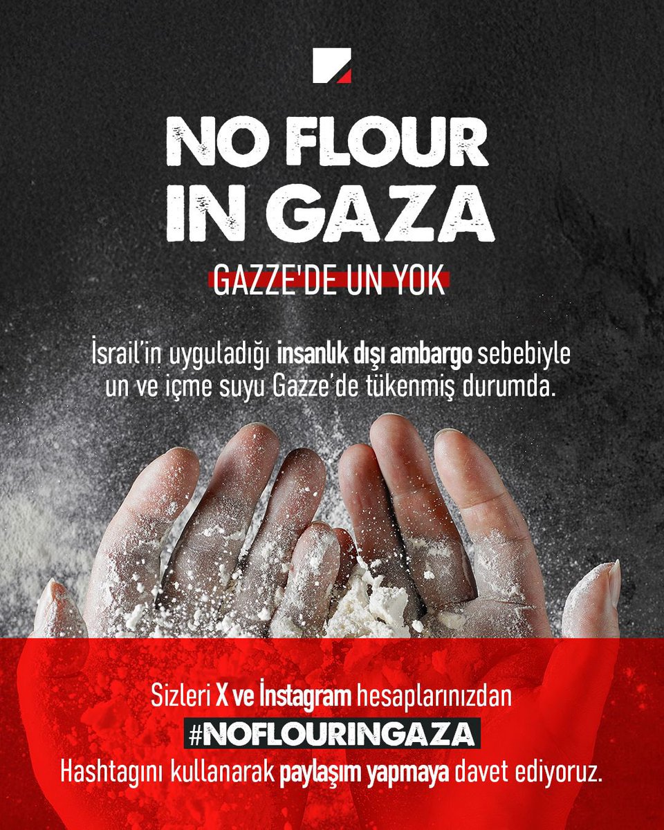 gundemgazze_'s tweet photo. #NOFLOURINGAZA https://t.co/umYgxLMIw8