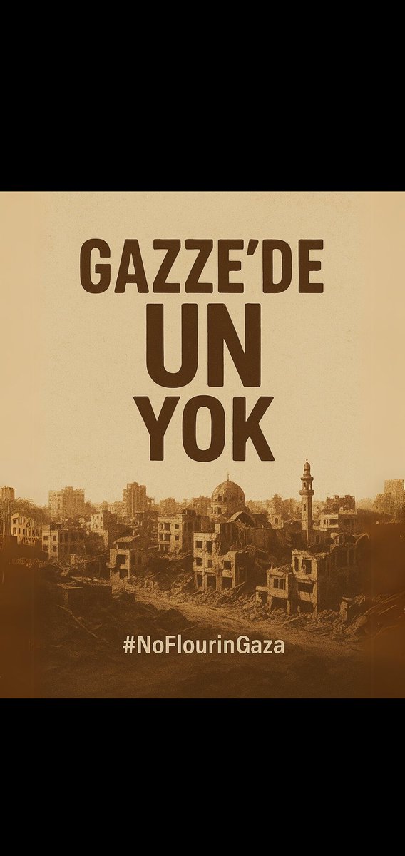 #NoFlourinGaza