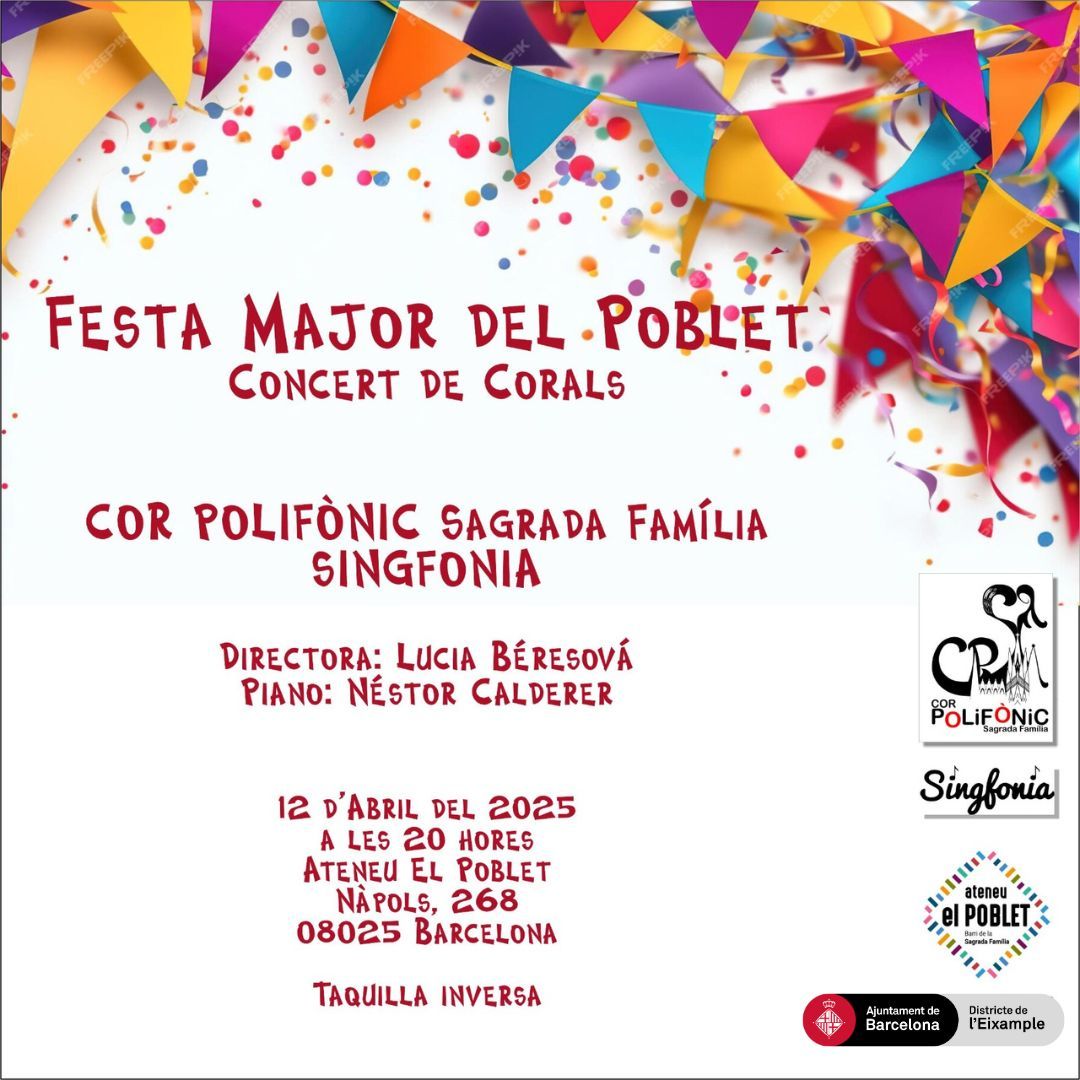 ⚫Dissabte 12 d’abril de 20:00 a 21:00 h, Concert de Festa Major.
Aquest any farem un Concert amb 2 Corals, el COR POLIFÒNIC Sagrada Família i la Coral Singfonia, on podreu gaudir de la música des de diferents àmbits.