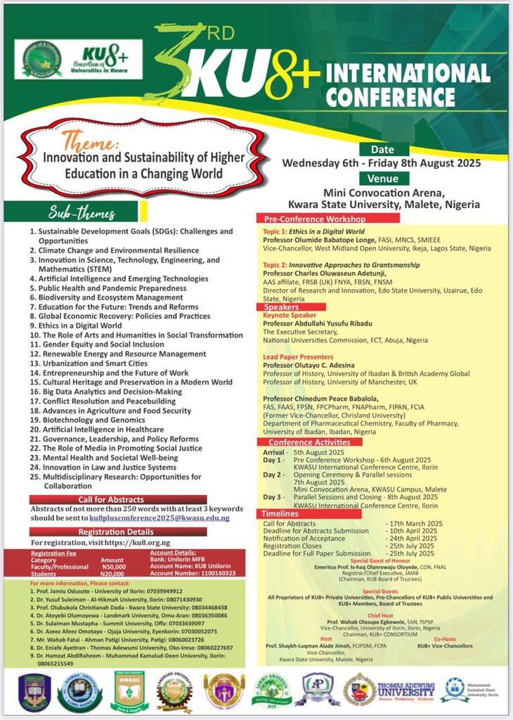 KwasuOfficial's tweet photo. KU8+ International Conference 

(KWASU 2025)

Call for Abstracts 

"Innovation and Sustainability of Higher Education in a Changing World" https://t.co/JbQAJUu85d
