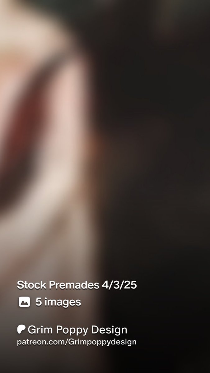 New Premades 

patreon.com/posts/12583928…