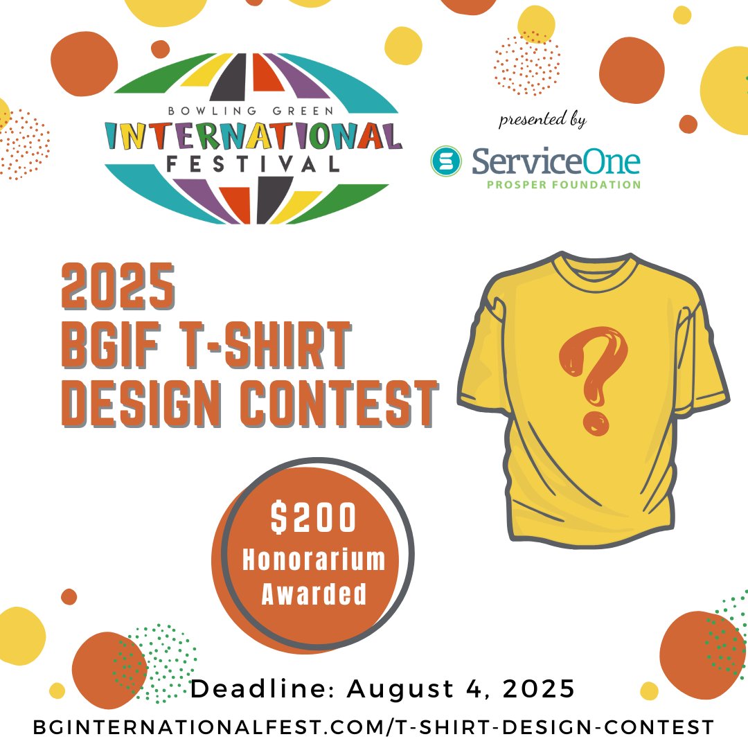 bginternational's tweet image. Want to see your design as the Official 2025 #BGIFbySOCU T-Shirt? Submit your T-shirt design(s) on our website before August 4, 2025. Learn more and submit online at bginternationalfest.com/t-shirt-design… #BGIFbySOCU2025 Festival takes place 9/27/25 Circus Square Park, Bowling Green KY.