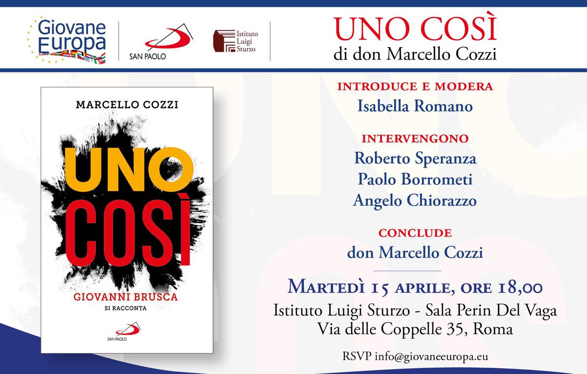 Associazione Giovane Europa (@associazionee) on Twitter photo #15aprile all’<a href="/IstitutoSturzo/">IstitutoLuigiSturzo</a> presentazione dell’ultimo libro di <a href="/donmarcelloc/">Don Marcello Cozzi</a> “Uno così, Giovanni Brusca si racconta” edito da <a href="/SanPaoloEditore/">Gruppo Editoriale San Paolo</a>. Ne parleranno con l’autore:  <a href="/robersperanza/">Roberto Speranza</a> <a href="/paoloborrometi/">Paolo Borrometi</a> <a href="/ChiorazzoAngelo/">Angelo Chiorazzo</a> introduce e modera <a href="/IsabiRomano/">Isabella Romano</a> #15aprile all’<a href="/IstitutoSturzo/">IstitutoLuigiSturzo</a> presentazione dell’ultimo libro di <a href="/donmarcelloc/">Don Marcello Cozzi</a> “Uno così, Giovanni Brusca si racconta” edito da <a href="/SanPaoloEditore/">Gruppo Editoriale San Paolo</a>. Ne parleranno con l’autore:  <a href="/robersperanza/">Roberto Speranza</a> <a href="/paoloborrometi/">Paolo Borrometi</a> <a href="/ChiorazzoAngelo/">Angelo Chiorazzo</a> introduce e modera <a href="/IsabiRomano/">Isabella Romano</a>