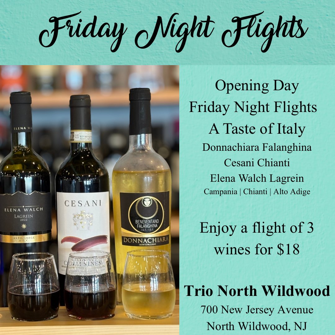 Trio_NW's tweet photo. 🇮🇹 Italy is calling… and it’s pouring 🍷

Friday Night Flights at Trio North Wildwood!
✨ Kick things off with a Taste of Italy
🍷 3 wines for just $18
📍 Starts this Friday night!

#WineTasting #WildwoodEats #NJFoodie #FridayPlans https://t.co/fBvGnJywMa