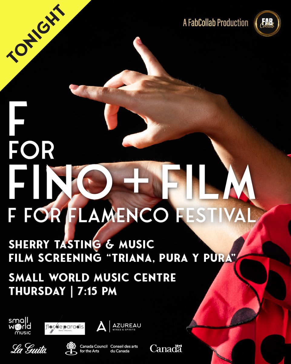 🎥 !TONIGHT! F for FINO + FILM- April 3 🍷

Get ready for a fabulous evening of sherry sampling, tapas tasting, and film appreciation at F for FINO + FILM 

🎟️Tickets! fabcollab.ca/flamencofest 

🎟️ Use code FABCOLLAB10 for 10% off your tickets.

#fabcollab #fforflamenco