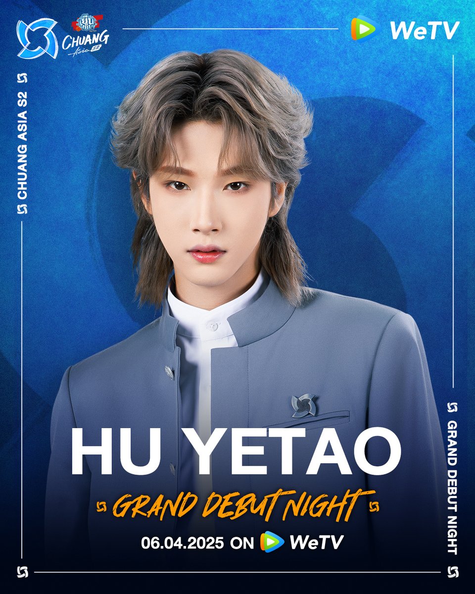 CHUANGASIA's tweet photo. Meet HU YETAO, one of the Top 21 trainees, as he takes the stage at Grand Debut Night! 🌟

🗳️ Vote for your favorite!
👉 https://t.co/CoYAqf6wJn

📺 Tune in to Grand Debut Night live on April 6 at 4:50 PM (GMT+7) on WeTV
🔗 https://t.co/9tuGIshwI0

Will he make it to the final lineup? Don’t miss the moment—let’s find out together! 👀���

#CHUANGAsiaS2 #CHUANGAsia